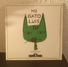 Mi gato Luis (usado) - Javier Garrido