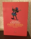 Patas arriba la escuela del mundo al reves (usado) - Eduardo Galeano