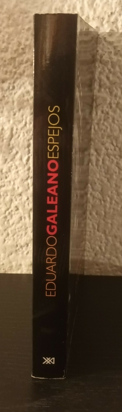 Espejos (usado) - Eduardo Galeano (2009) - comprar online