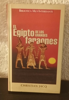 El egipto de los grandes faraones (usado) - Christian Jacq