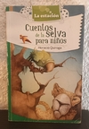 Cuentos de la selva para niños (usado) - Horacio Quiroga