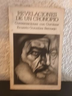 Revelaciones de un cronopio (usado) - Ernesto González Bermejo