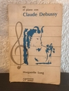 En el piano con Claude Debussy (usado) - Marguerite Long