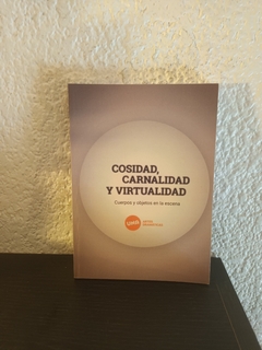 Cosidad carnalidad y virtualidad (usado) - Alvarado Ana María