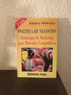 Politica de negocios estrategias de marketing (usado) - A. Wilensky