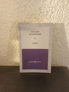 Otelo (usado, pocas marcas en birome y fluo) - William Shakespeare (colihue)