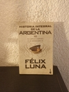 Historia Integral De La Argentina 10 (usado) - Félix Luna