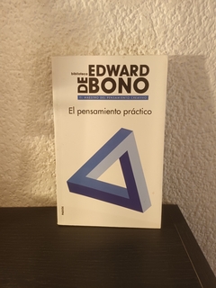 El pensamiento práctico (usado) - Edward de Bono