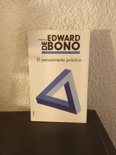 El pensamiento práctico (usado) - Edward de Bono