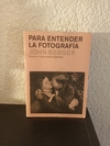 Para entender la fotografía (usado) - John Berger