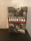 Argentina Un siglo de violencia política (usado) - Marcelo Larraquy