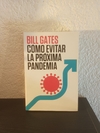 Cómo evitar la próxima pandemia (usado) - Bill Gates