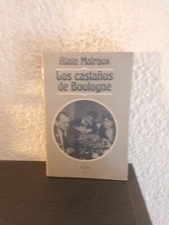 Los castaños de Boulogne (usado) - Alain Malraux