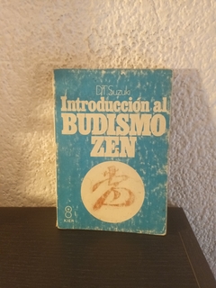 Introducción al budismo zen (usado, subrayados en birome) - DT Suzuki