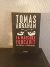 La máscara de Foucault (usado) - Tomás Abraham