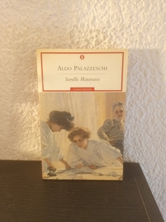 Sorelle Materassi (usado) - Aldo Palazzeschi