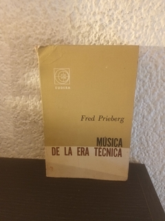 Música de la era técnica (usado) - Fred Prieberg