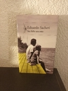 Ser feliz era esto (usado) - Eduardo Sacheri