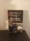 Por si el tiempo olvida tu nombre (usado, firma del anterior dueño) - Anabella Franco