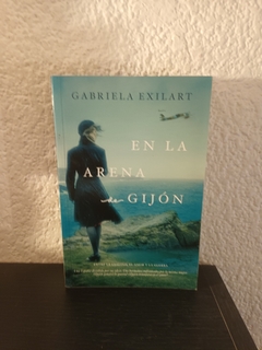 En la arena de Gijón (usado, firma del anterior dueño, eg) - Gabriela Exilart