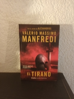 El tirano (usado) - Valerio Massimo Manfredi