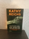 Testigos del silencio (usado) - Kathy Reichs