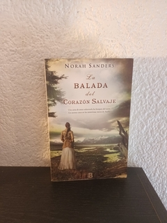 La balada del corazon salvaje (usado) - Norah Sanders