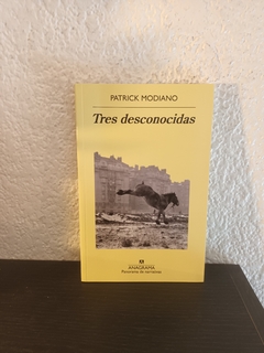 Tres desconocidas (usado) - Patrick Modiano