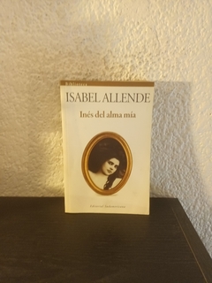 Inés del alma mía (usado) - Isabel Allende