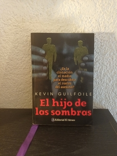 El hijo de las sombras (usado) - Kevin Guilfoile