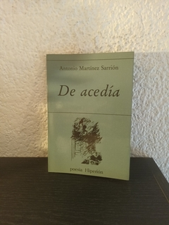 De acedía (usado) - Antonio Martinez Sarrión