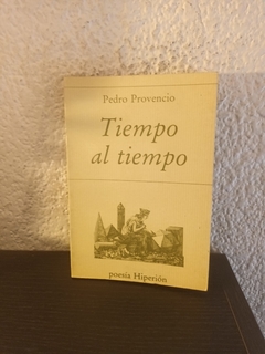 Tiempo al tiempo (usado) - Pedro Provencio