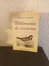 Testimonio de invierno (usado) - Antonio Carvajal