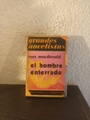 El hombre enterrado (usado, tapa forrada con contac) - Ross MacDonald