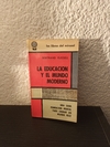 La educacion y el mundo moderno (usado) - Bertrand Russell