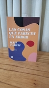 Las cosas que parecen un error - Maia Tarcic