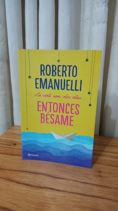 Entonces Bésame (usado) - Roberto Emanuelli