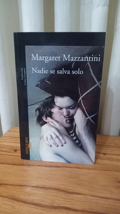 Nadie se salva solo (usado) - Margaret Mazzantini