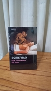 Que se mueran los feos - Boris Vian