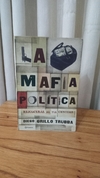 La mafia política (usado) - Diego Grillo Trubba