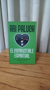 El combustible espiritual (usado) - Ari Paluch