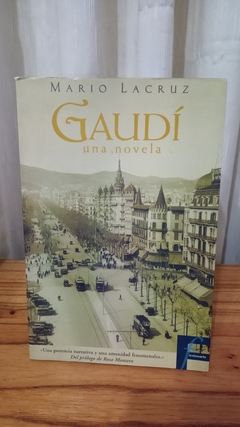 Gaudi Una Novela (usado) - Mario Lacruz