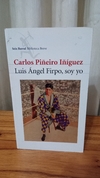 Luis Ángel Firpo, Soy Yo - Carlos P. Iñíguez