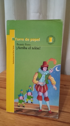 ¡ Arriba El Telón ! (usado) - Beatriz Ferro