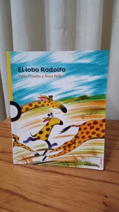 El Lobo Rodolfo (usado) - Vera, Claudia Y Nora Hilb