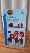 Un Ladrón Entre Nosotros (usado) - Claudia Piñeiro