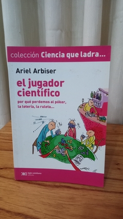 El Jugador Científico (usado) - Ariel Arbiser