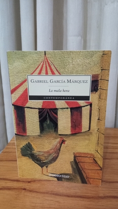 La Mala Hora (usado) - Gabriel García Márquez