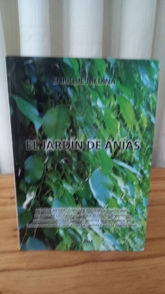 El Jardín De Anías (usado) - Enrique Medina