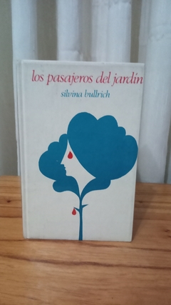 Los Pasajeros Del Jardín (usado) - Silvina Bullrich